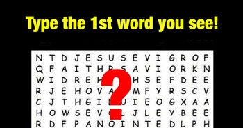 type-the-1st-word-you-see